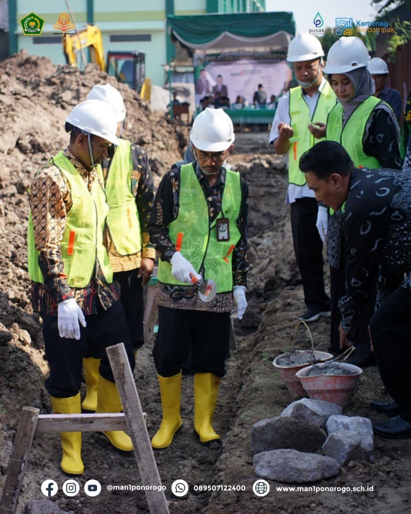 Peletakan Batu Pertama Pembangunan Perpustakaan dan Laboratorium Terpadu MAN 1 Ponorogo Berjalan Lancar